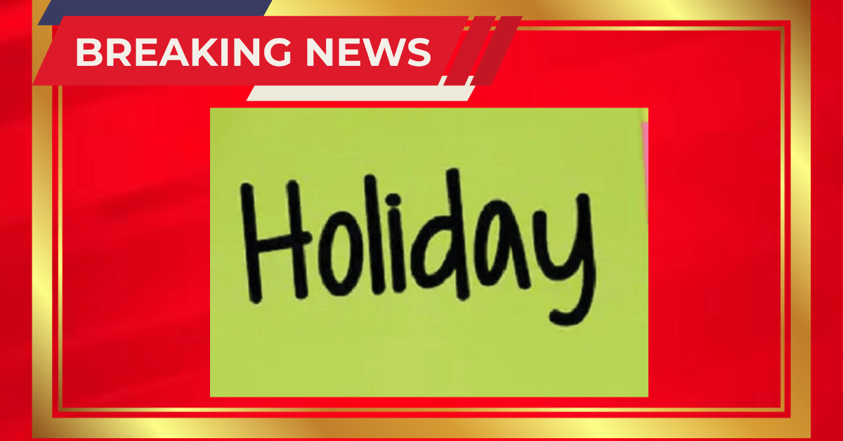 Public Holiday: 12 और 26 फरवरी को सरकारी छुट्टी घोषित