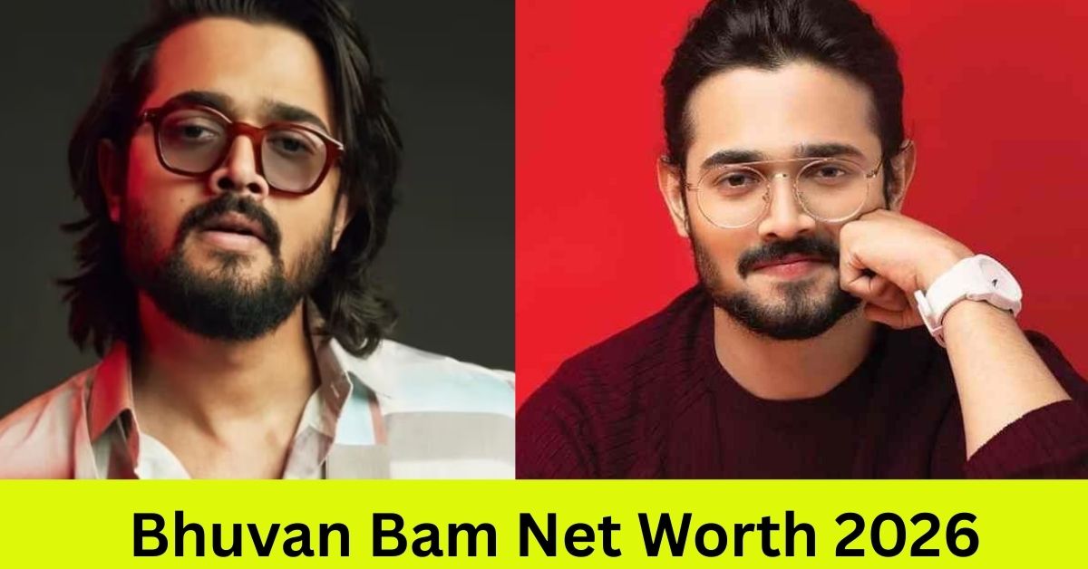 Bhuvan Bam Net Worth 2026 – BB Ki Vines स्टार की कुल संपत्ति और कमाई